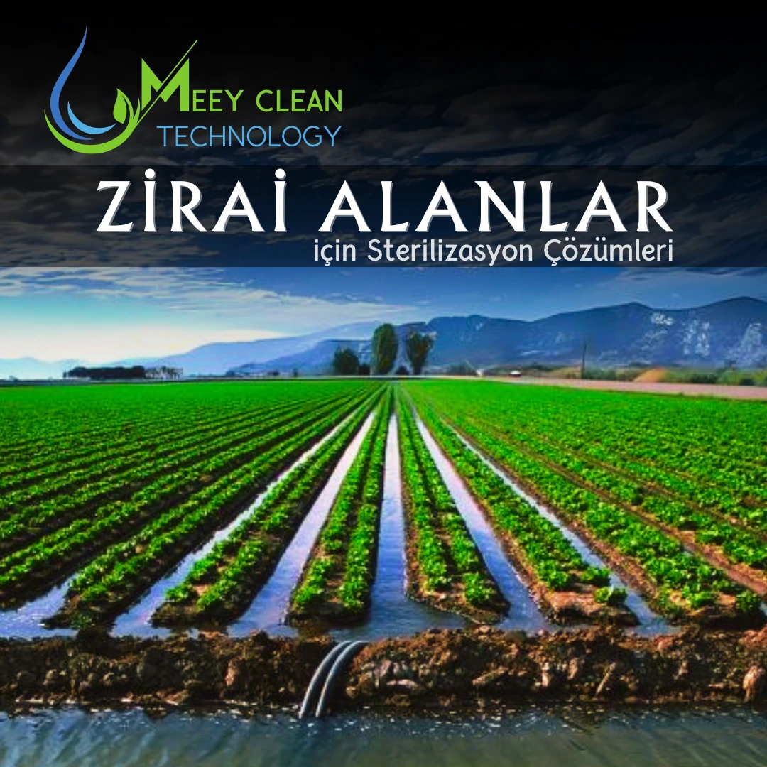 Zirai Alanlar için Sterilizasyon Çözümleri